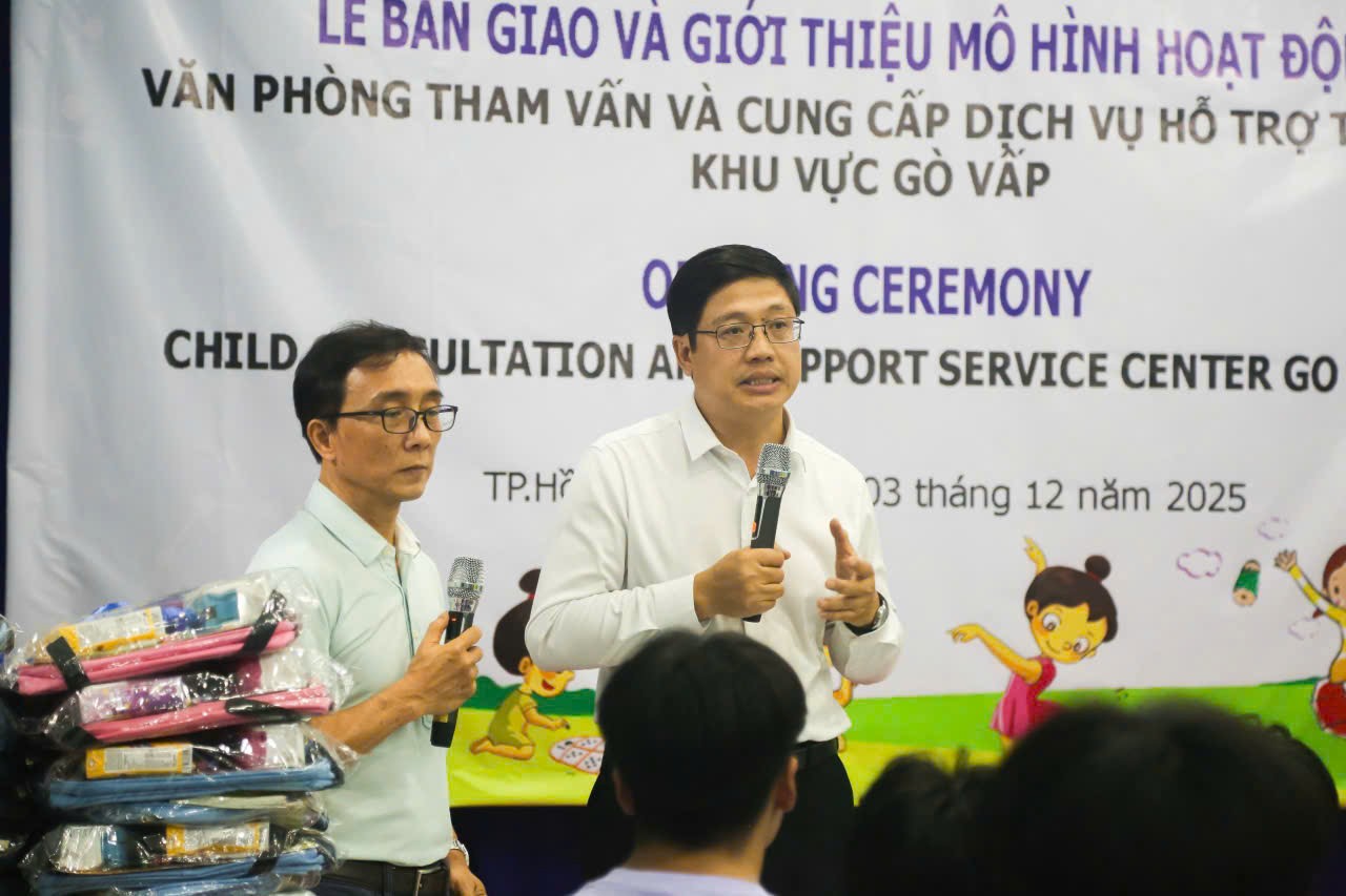 LỄ BÀN GIAO VÀ GIỚI THIỆU MÔ HÌNH HOẠT ĐỘNG VĂN PHÒNG THAM VẤN VÀ CUNG CẤP DỊCH VỤ HỖ TRỢ TRẺ EM TẠI KHU VỰC GÒ VẤP